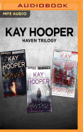 Kay Hooper Haven Trilogy: Haven, Hostage, Haunted