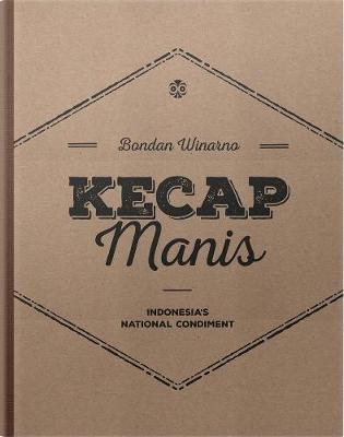 Kecap Manis - Ninarno, Bondan