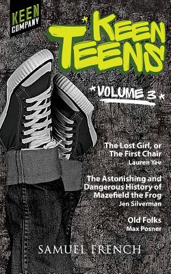 Keen Teens Volume 3 - Posner, Max, and Silverman, Jen, and Yee, Lauren