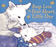 Keep Love in Your Heart, Little One