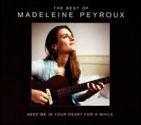 Keep Me in Your Heart [Deluxe Edition] - Madeleine Peyroux