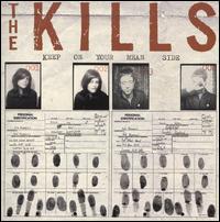 Keep on Your Mean Side [Bonus Tracks] - The Kills