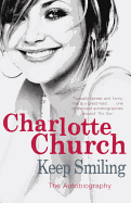 Keep Smiling: The Autobiography