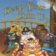 Keep Your Chin Up