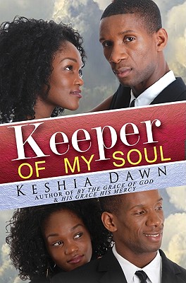 Keeper of My Soul - Dawn, Keshia