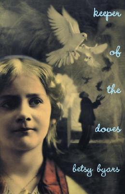 Keeper of the Doves - Byars, Betsy Cromer