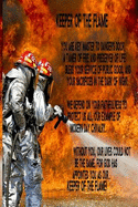 Keeper of the Flame Journal - Firefighters: Firefighter Notebook, Fireman Gift, First Responder Appreciation Gifts, Firemen 6x9 Blank Lined Journal To Write In