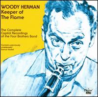 Keeper of the Flame: The Complete Capitol Recordings - Woody Herman