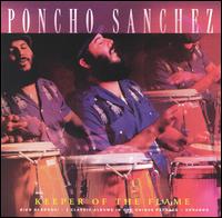 Keeper of the Flame - Poncho Sanchez