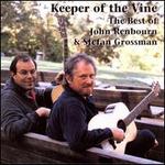 Keeper of the Vine: Best of John Renbourn and Stefan Grossman