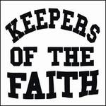 Keepers of the Faith [10th Anniversary Edition]