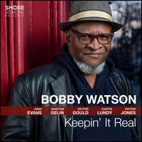 Keepin' It Real - Bobby Watson