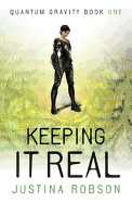 Keeping It Real: Quantum Gravity Book One