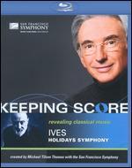 Keeping Score: Charles Ives's Holiday Symphony [Blu-ray]