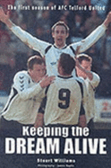 Keeping the Dream Alive: The First Season of AFC Telford United