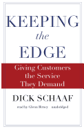 Keeping the Edge: Giving Customers the Service They Demand