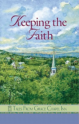 Keeping the Faith - Hanson, Pam, and Andrews, Barbara