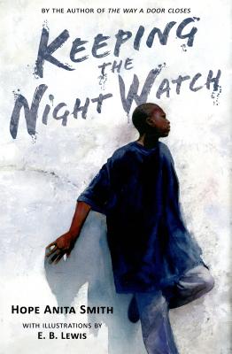 Keeping the Night Watch - Smith, Hope Anita