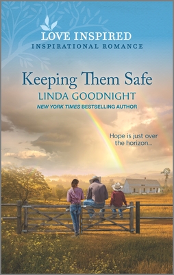 Keeping Them Safe: An Uplifting Inspirational Romance - Goodnight, Linda