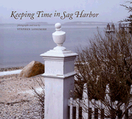 Keeping Time in Sag Harbor