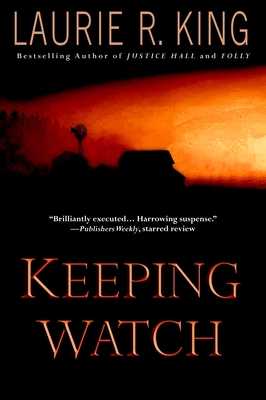 Keeping Watch - King, Laurie R