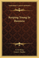 Keeping Young In Business