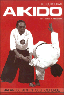 Keijutsukai Aikido: Japanese Art of Self-Defense