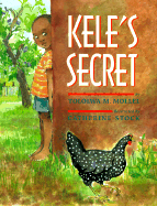 Kele's Secret - Mollel, Tololwa M