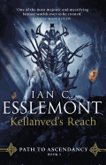 Kellanved's Reach: Path to Ascendancy Book 3