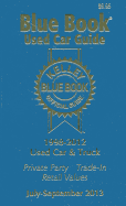 Kelley Blue Book Used Car Guide, Consumer Edition: 1998-2012 Models
