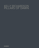 Kelly Richardson: Pillars of Dawn