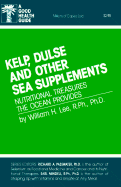 Kelp, Dulse, and Other Sea Supplements