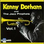 Kenny Dorham and the Jazz Prophets, Vol. 1