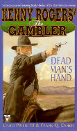 Kenny Rogers' the Gambler 2: Dead Man's Hand - Pirtle, Caleb, III, and Dobbs, Frank Q