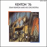 Kenton '76 - Stan Kenton