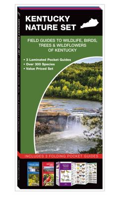 Kentucky Nature Set: Field Guides to Wildlife, Birds, Trees & Wildflowers of Kentucky - Kavanagh, James, and Waterford Press