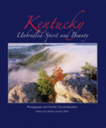 Kentucky Unbridled Spirit and Beauty