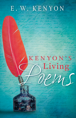 Kenyon's Living Poems - Kenyon, E W
