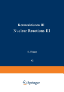 Kernreaktionen III / Nuclear Reactions III