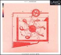 Ketil Hvoslef: Chamber Works No. V - Claudia Cox (violin); Dmytro Kozar (violin); Einar Rttingen (piano); Endre Lindtner Jrgensen (clarinet);...