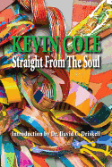 Kevin Cole: Straight from the Soul