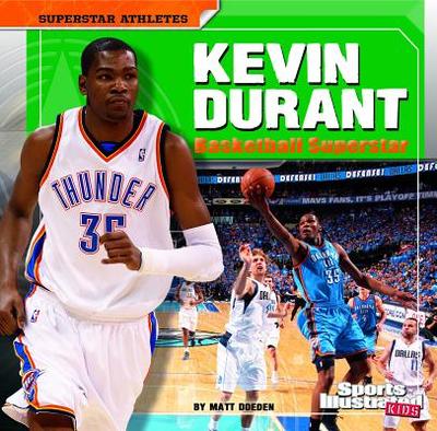 Kevin Durant: Basketball Superstar - Doeden, Matt