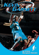 Kevin Garnett - Bourgeois Molzahn, Arlene