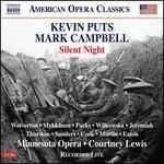 Kevin Puts/Mark Campbell: Silent Night