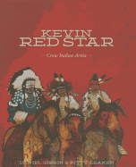 Kevin Red Star: Crow Indian Artist