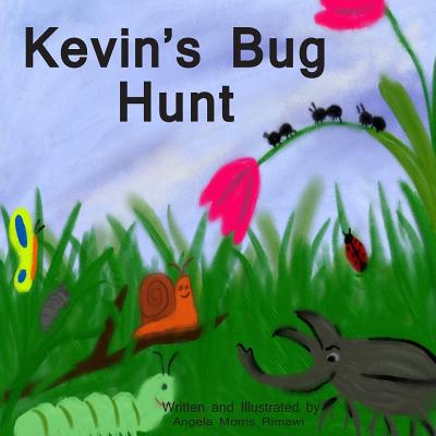 Kevin's Bug Hunt - Rimawi, Angela Morris