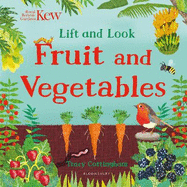 Kew: Lift and Look Fruit and Vegetables