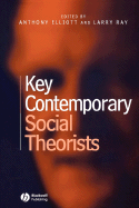 Key Contemporary Social Theori