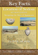Key Facts for the Location of Sodom Student Edition: Navigating the Maze of Arguments