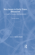 Key Issues in Early Years Education: A Guide for Students and Practitioners